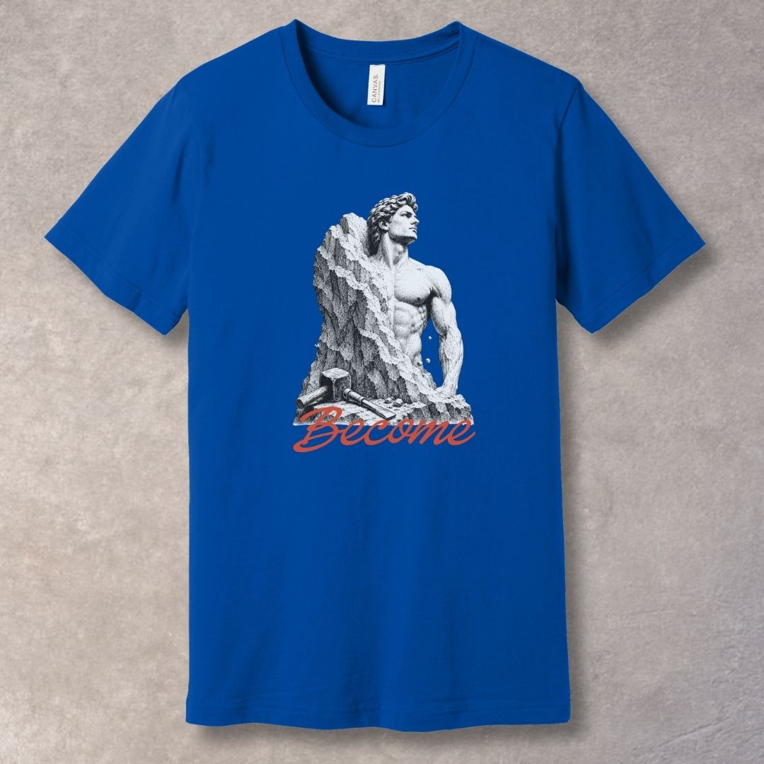 Become T-Shirt – Personal Growth Motivational Tee