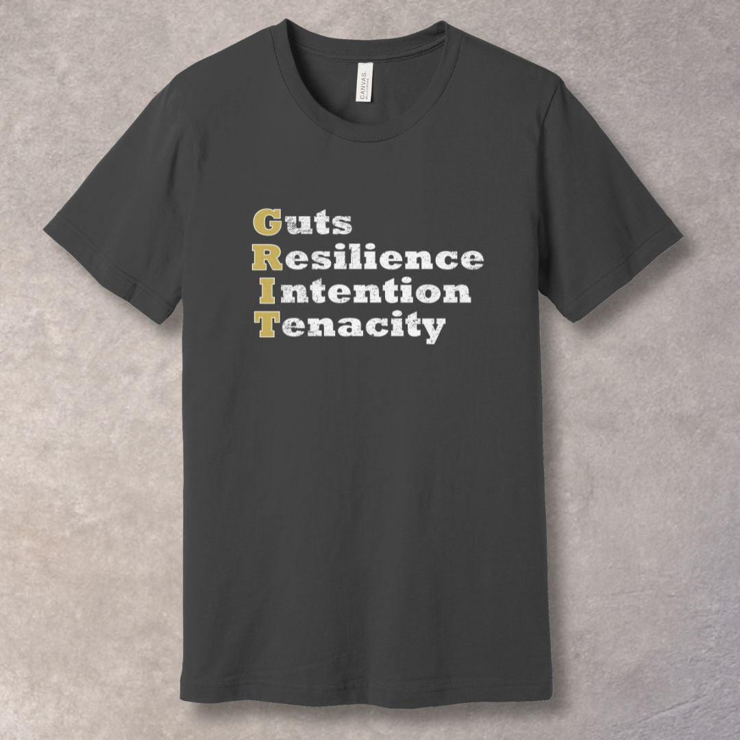GRIT motivational Gray T-shirt featuring the words Guts, Resilience, Intention, Tenacity in bold distressed typography