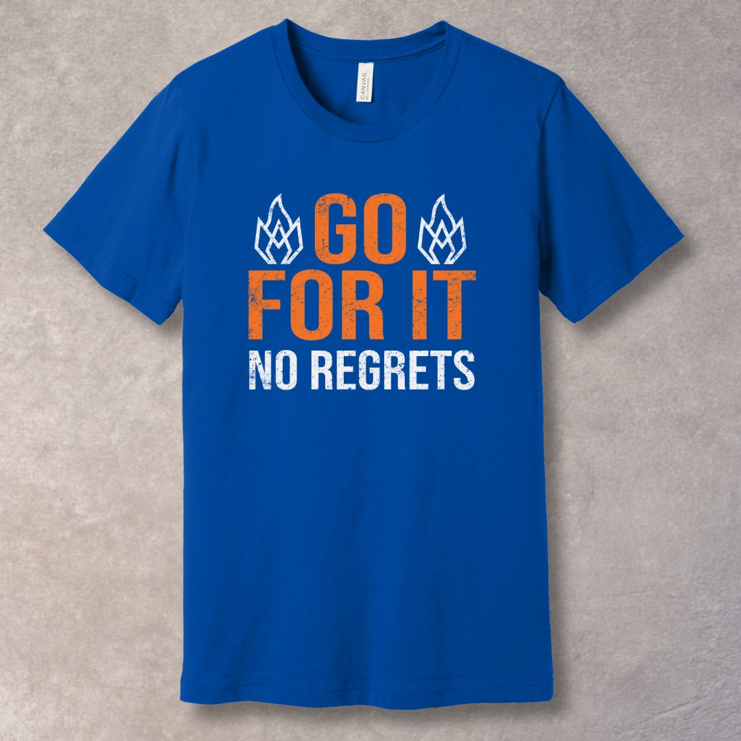 Go for it - T-shirt