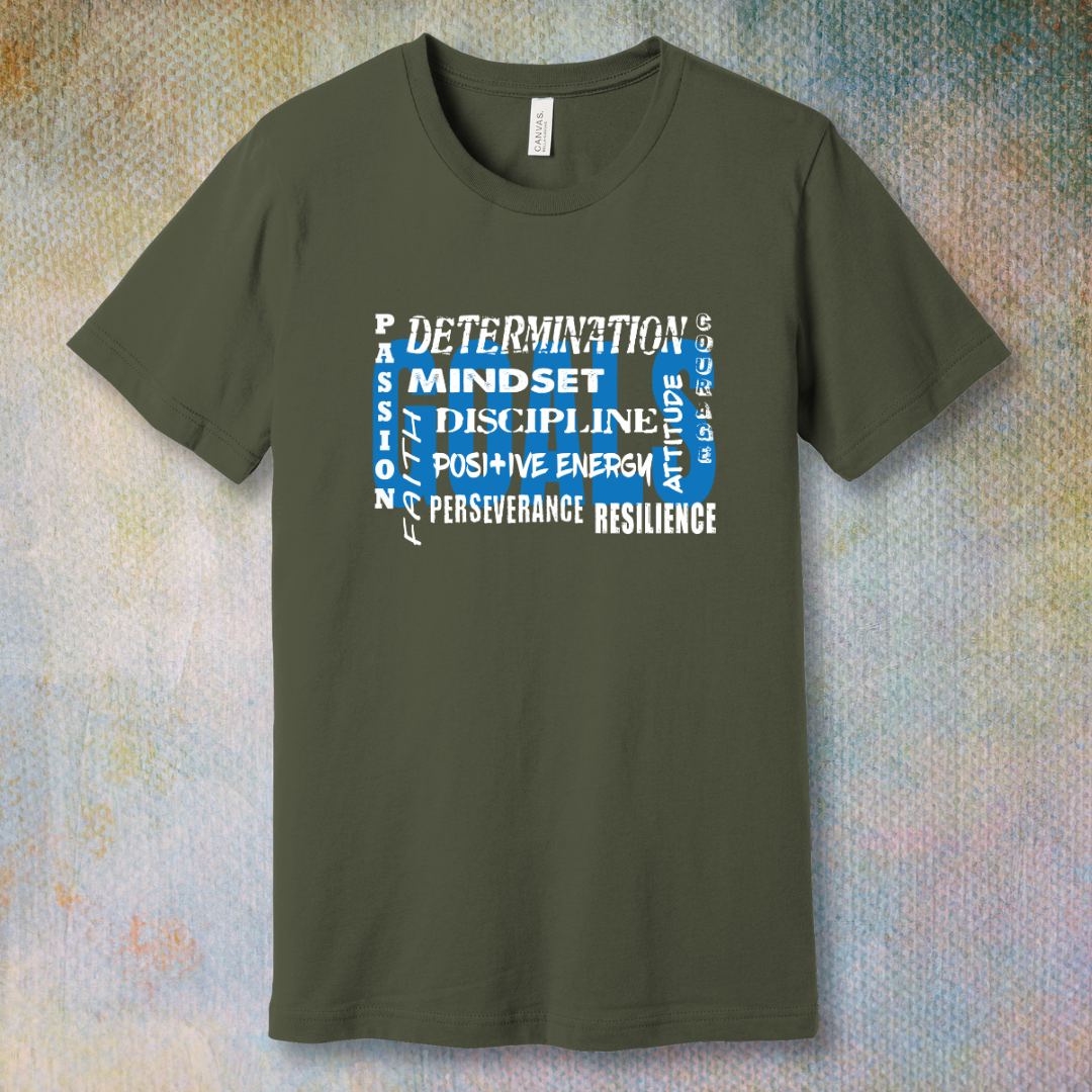 Achieve your goals - T-shirt