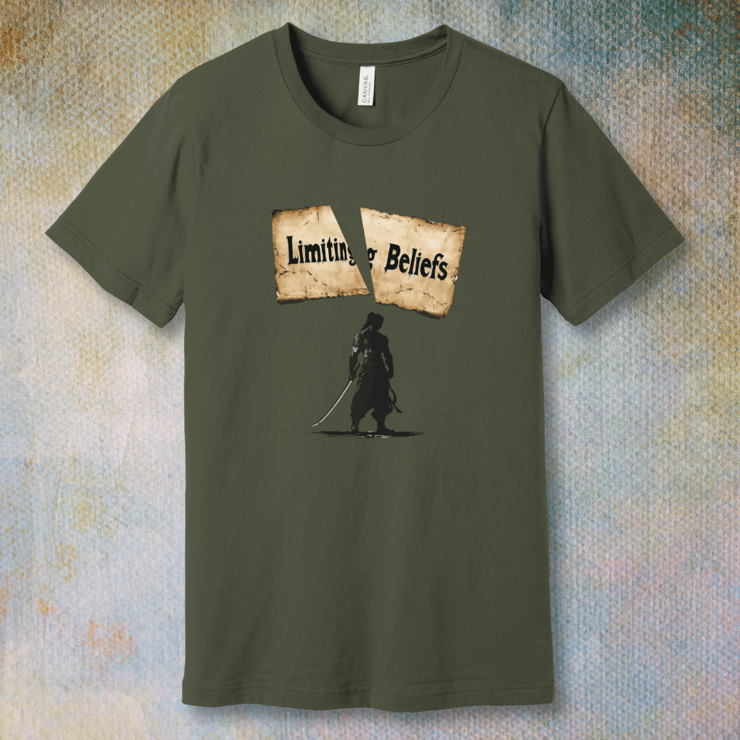 Breaking Limiting Beliefs – Warrior Mindset T-Shirt