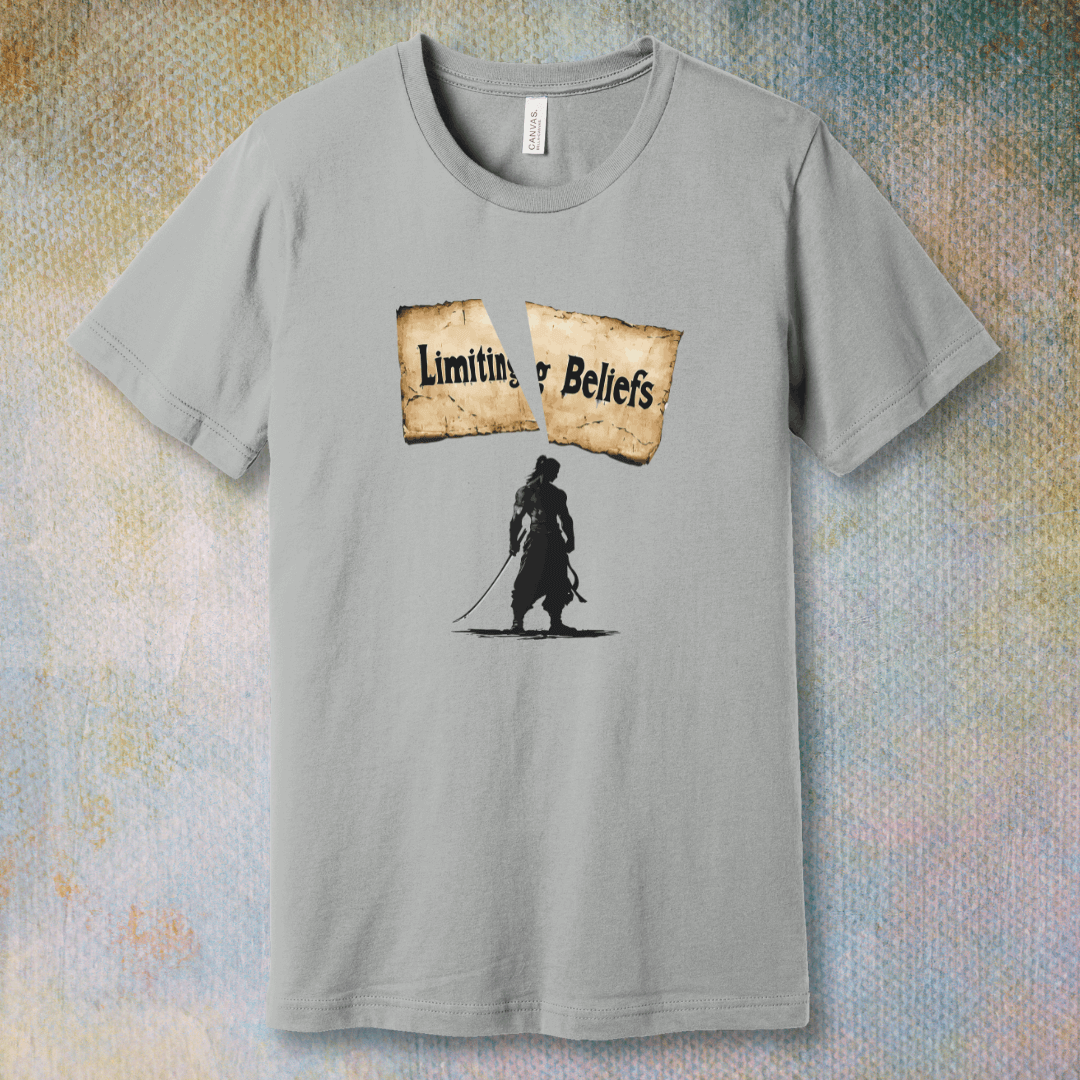 Breaking Limiting Beliefs – Warrior Mindset T-Shirt