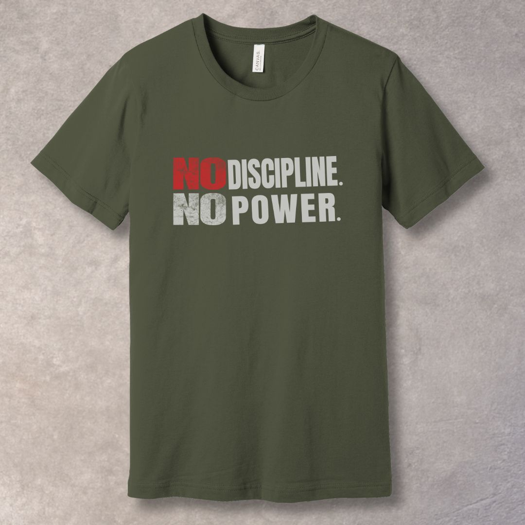 No Discipline No Power Graphic T-Shirt