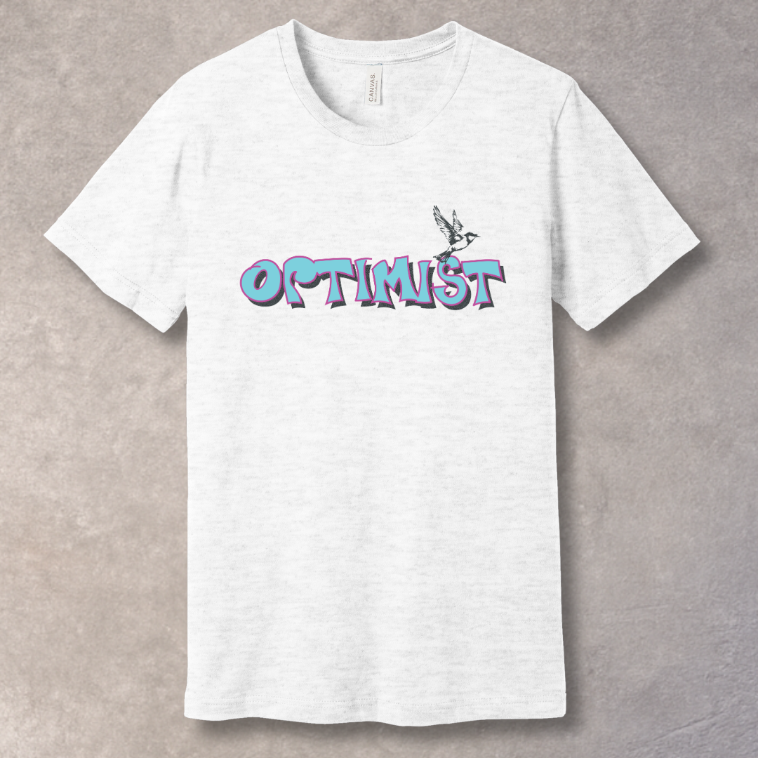Optimist - Uplifting Graphic T-shirt