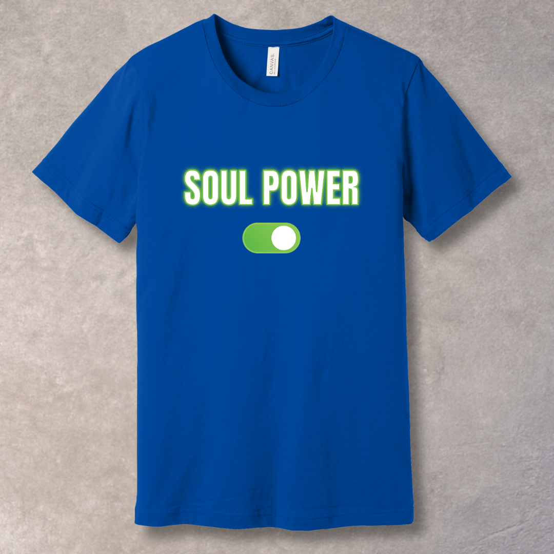 White text “SOUL POWER” with neon green glow above a bright green ON switch on a royal blue T-shirt – motivational graphic tee design.