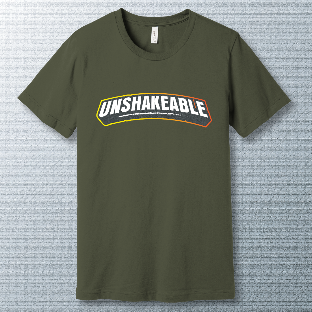 Unshakeable - Bold Motivational T-Shirt