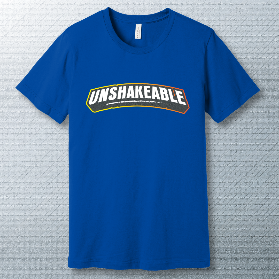 Unshakeable - Bold Motivational T-Shirt