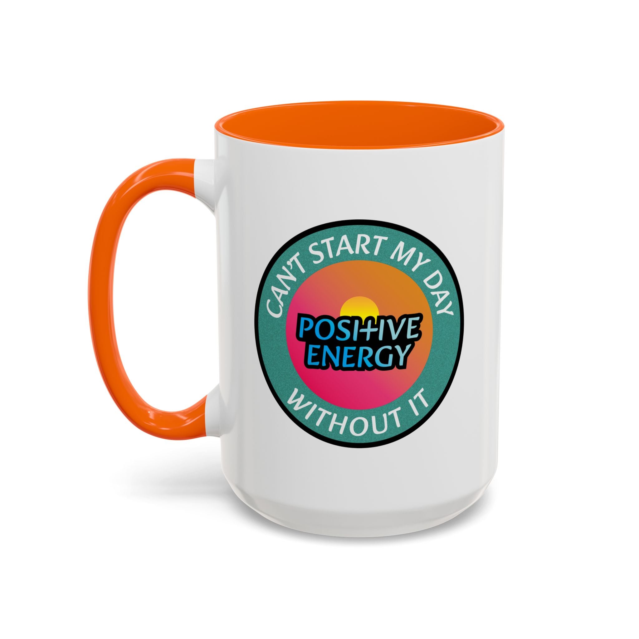 Positive Energy - Morning Mug (15oz)
