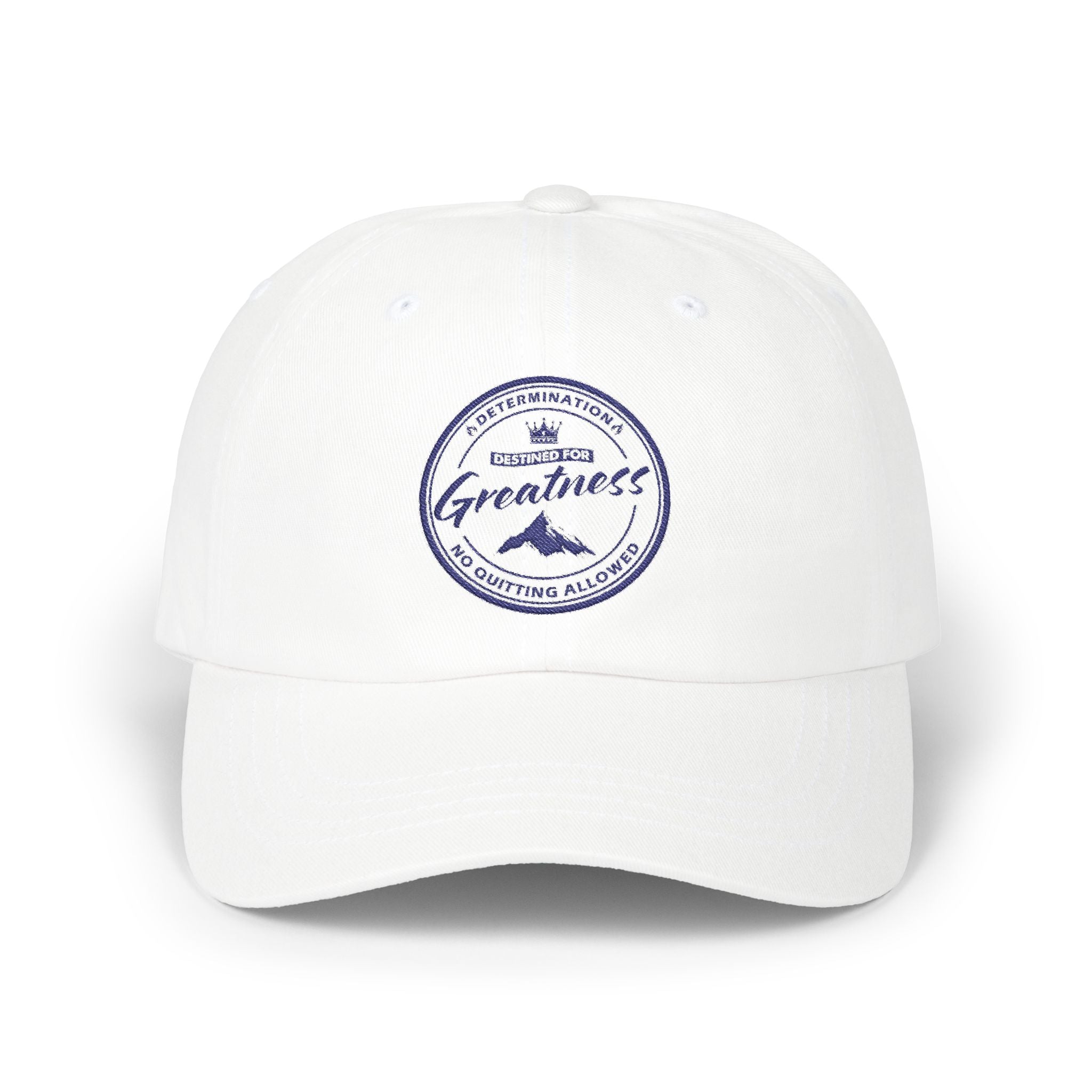 “Destined for Greatness” Embroidered Hat – No Quitting Allowed