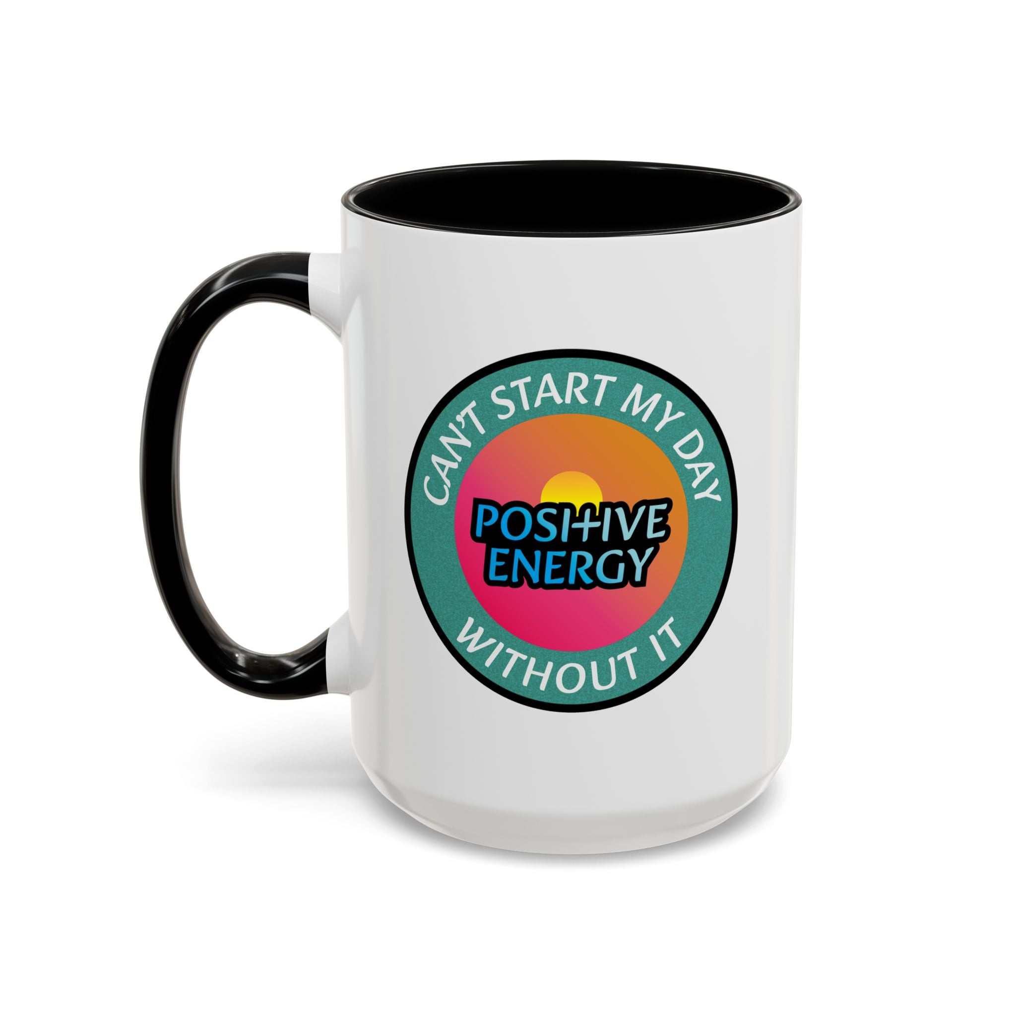 Positive Energy - Morning Mug (15oz)