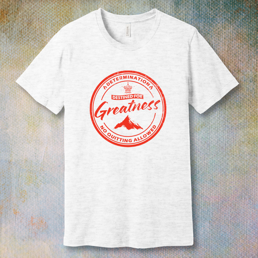 Destined for Greatness (Red Logo) - T-shirt