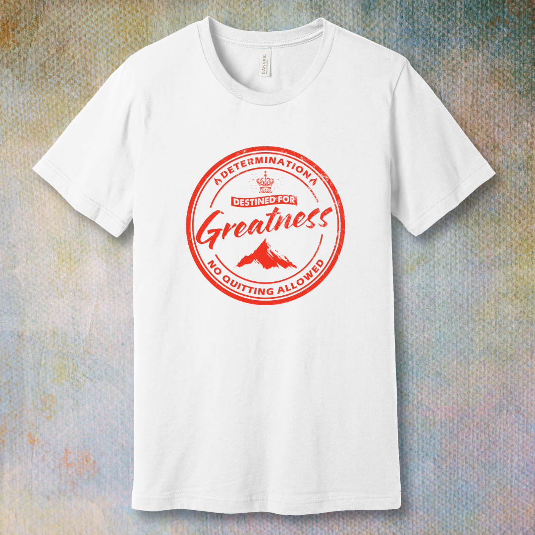 Destined for Greatness (Red Logo) - T-shirt