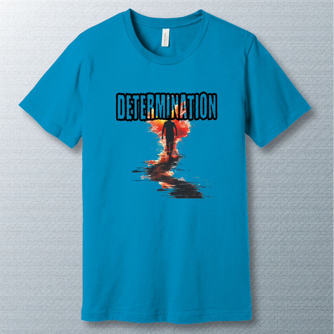 Determination - T-shirt
