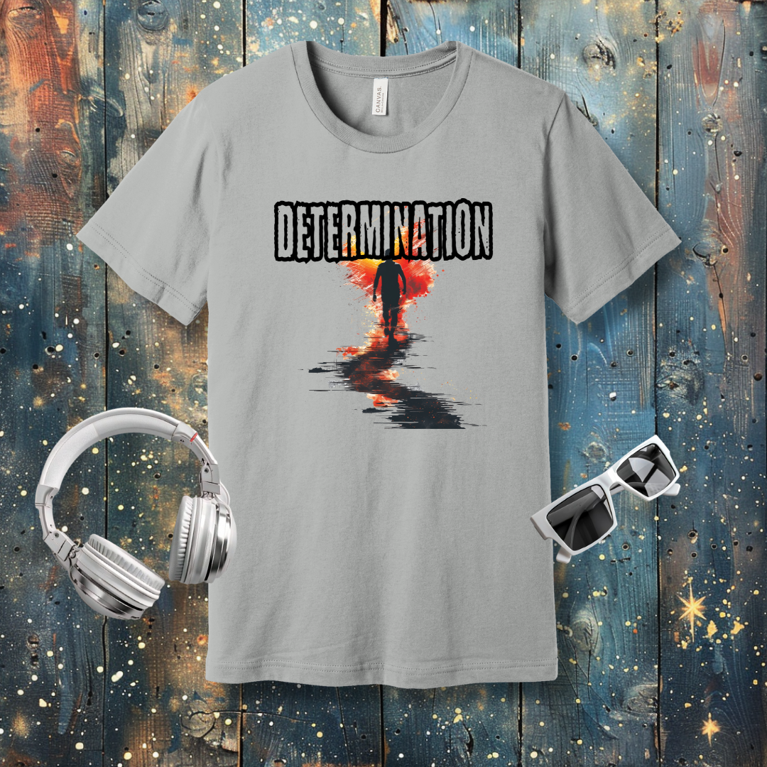 Determination - T-shirt