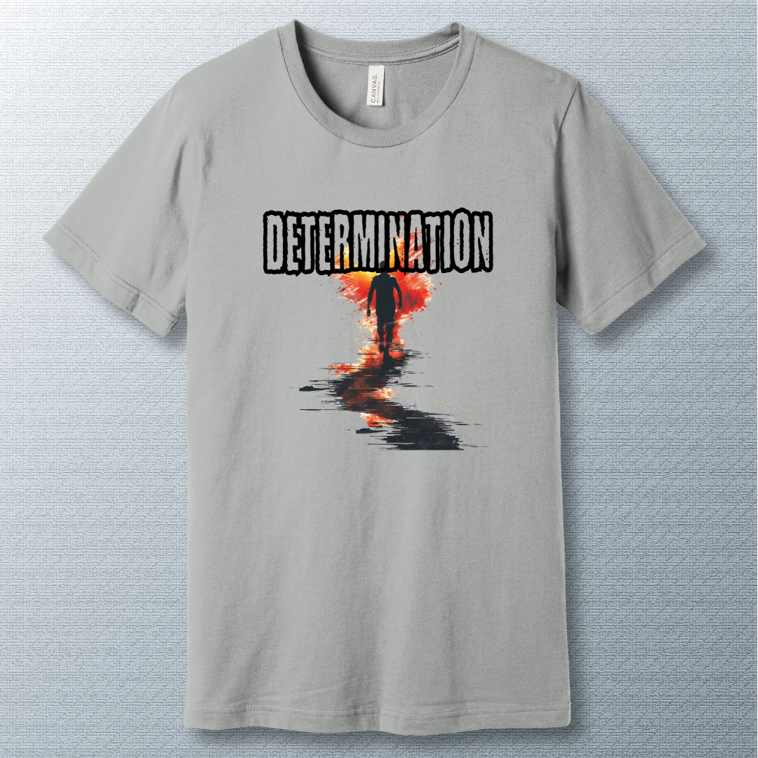 Determination - T-shirt