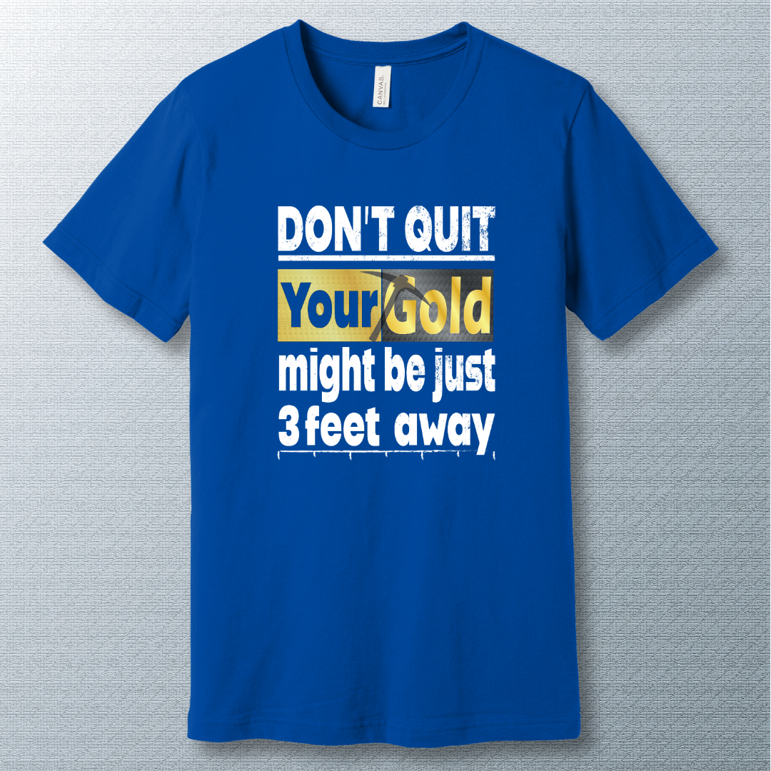 Don't Quit motivational T-shirt in True Royal – bold white quote design for daily inspiration
