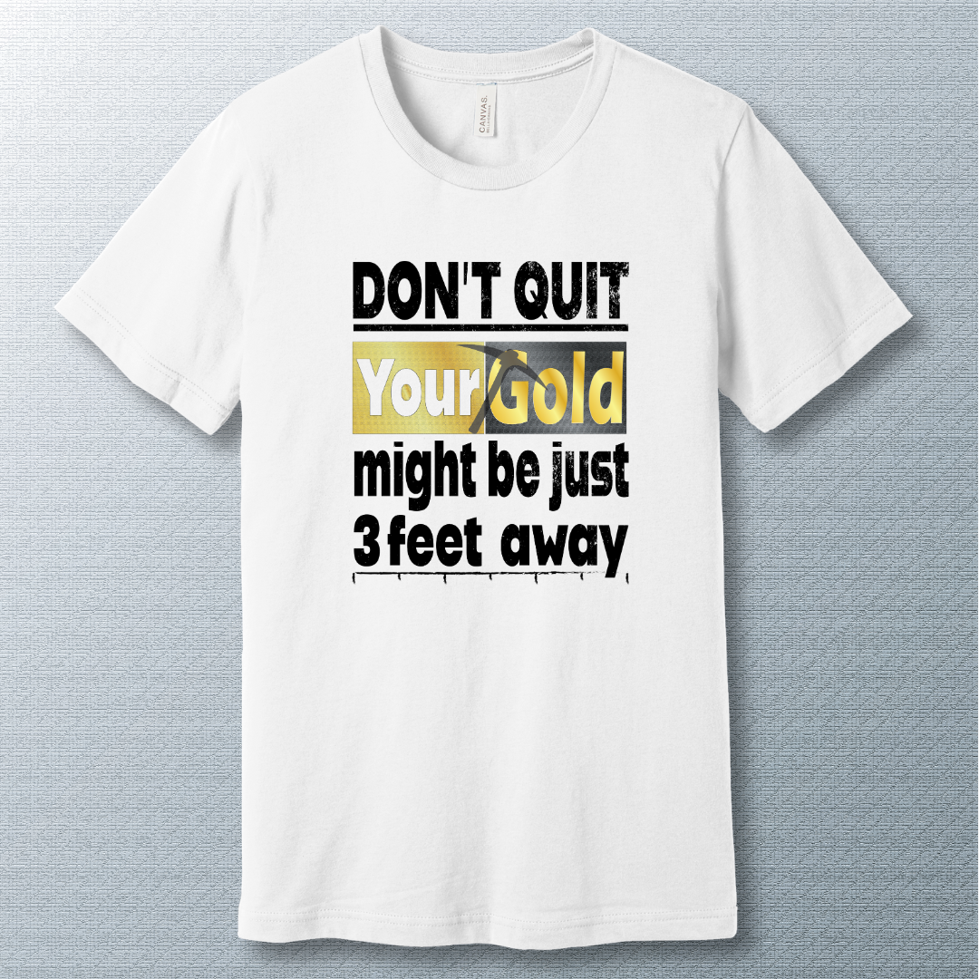 Don't Quit motivational T-shirt in white – bold black quote design for daily inspiration