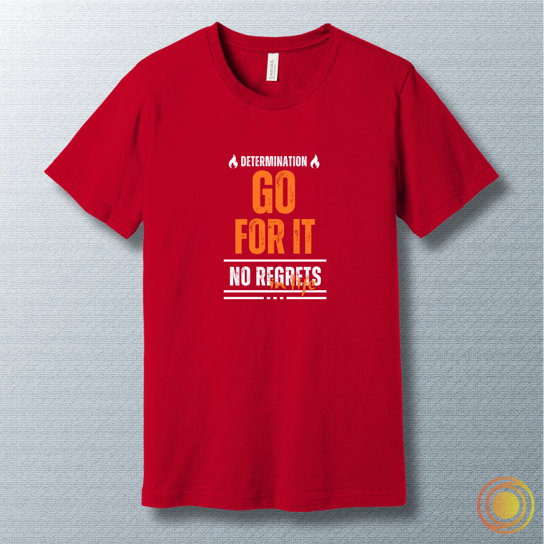 Go for it - T-shirt