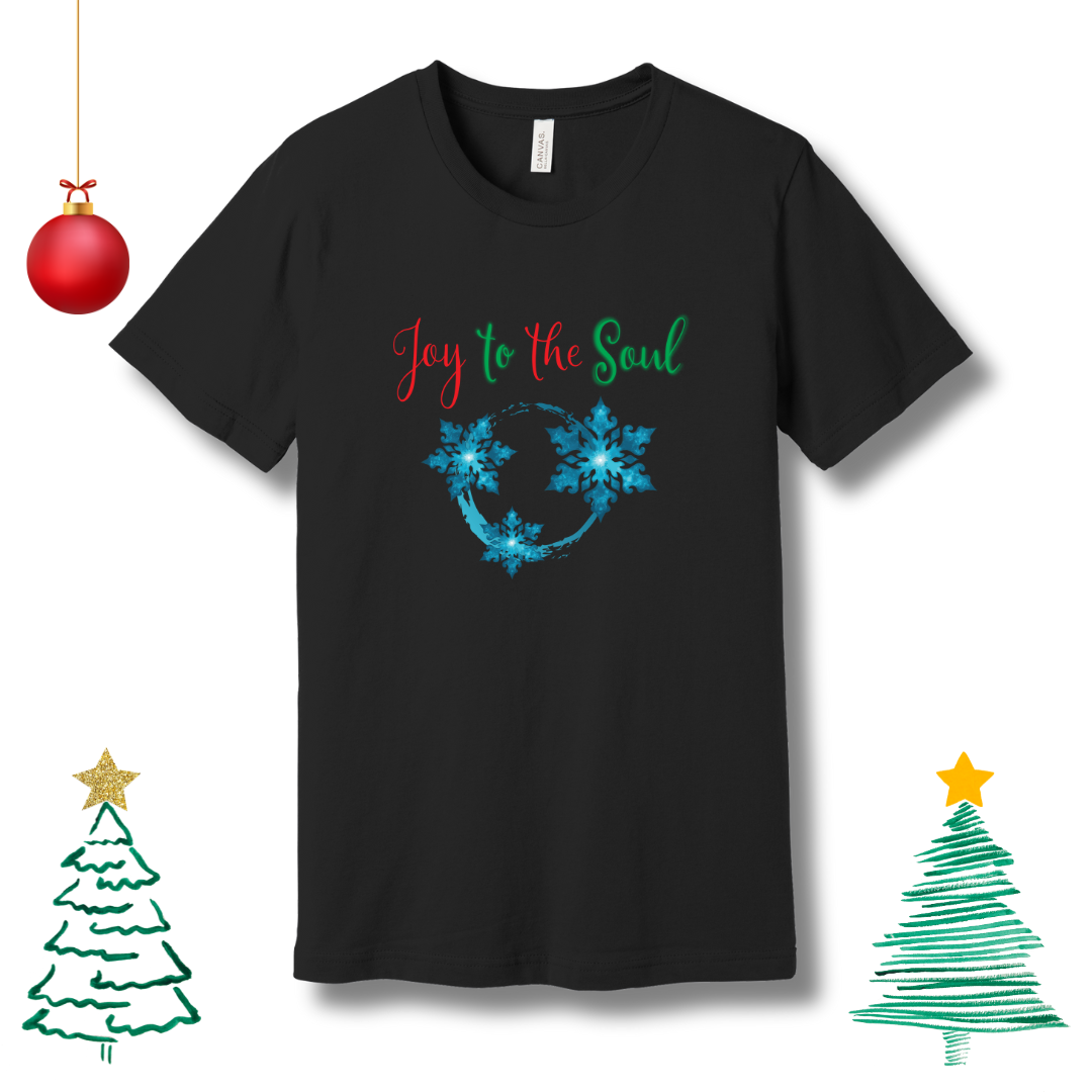 Joy to the Soul - T-shirt