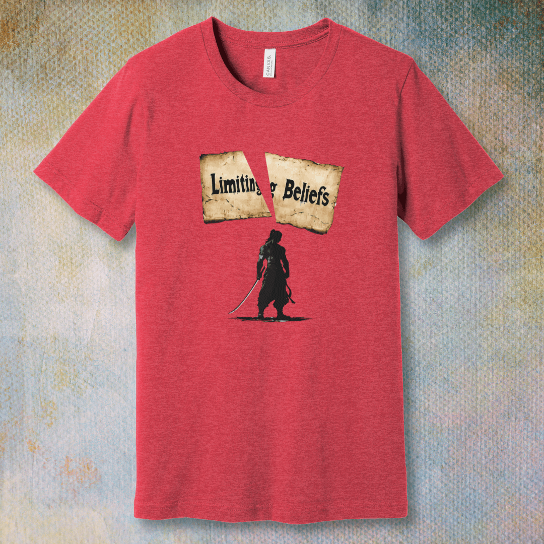 Breaking Limiting Beliefs – Warrior Mindset T-Shirt
