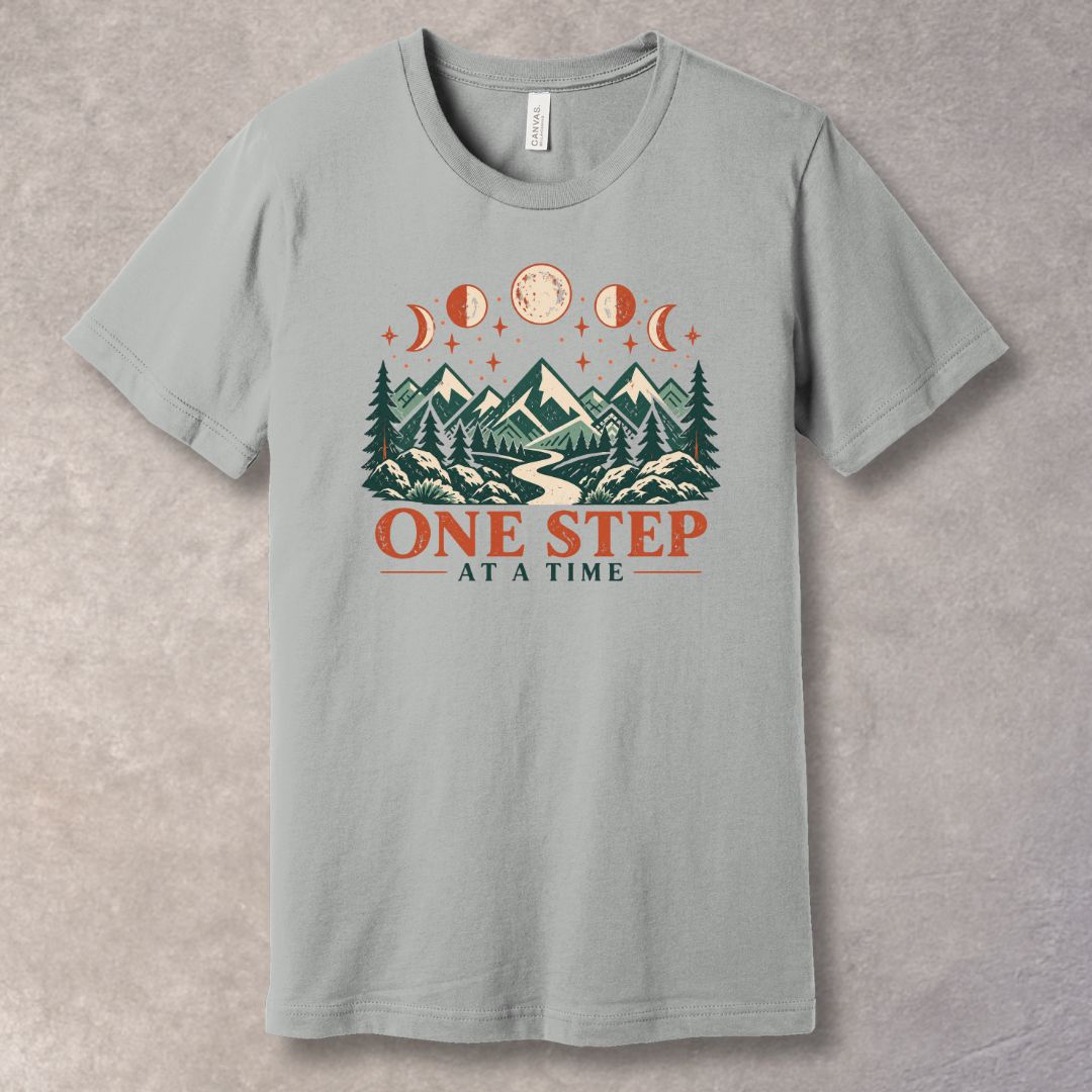 One Step at a Time T-Shirt – Progress Graphic Tee