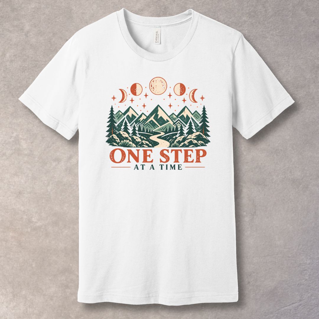 One Step at a Time T-Shirt – Progress Graphic Tee