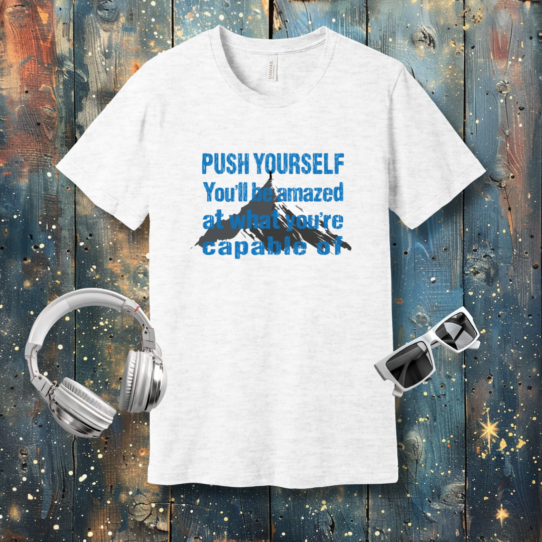 Push Yourself - T-shirt