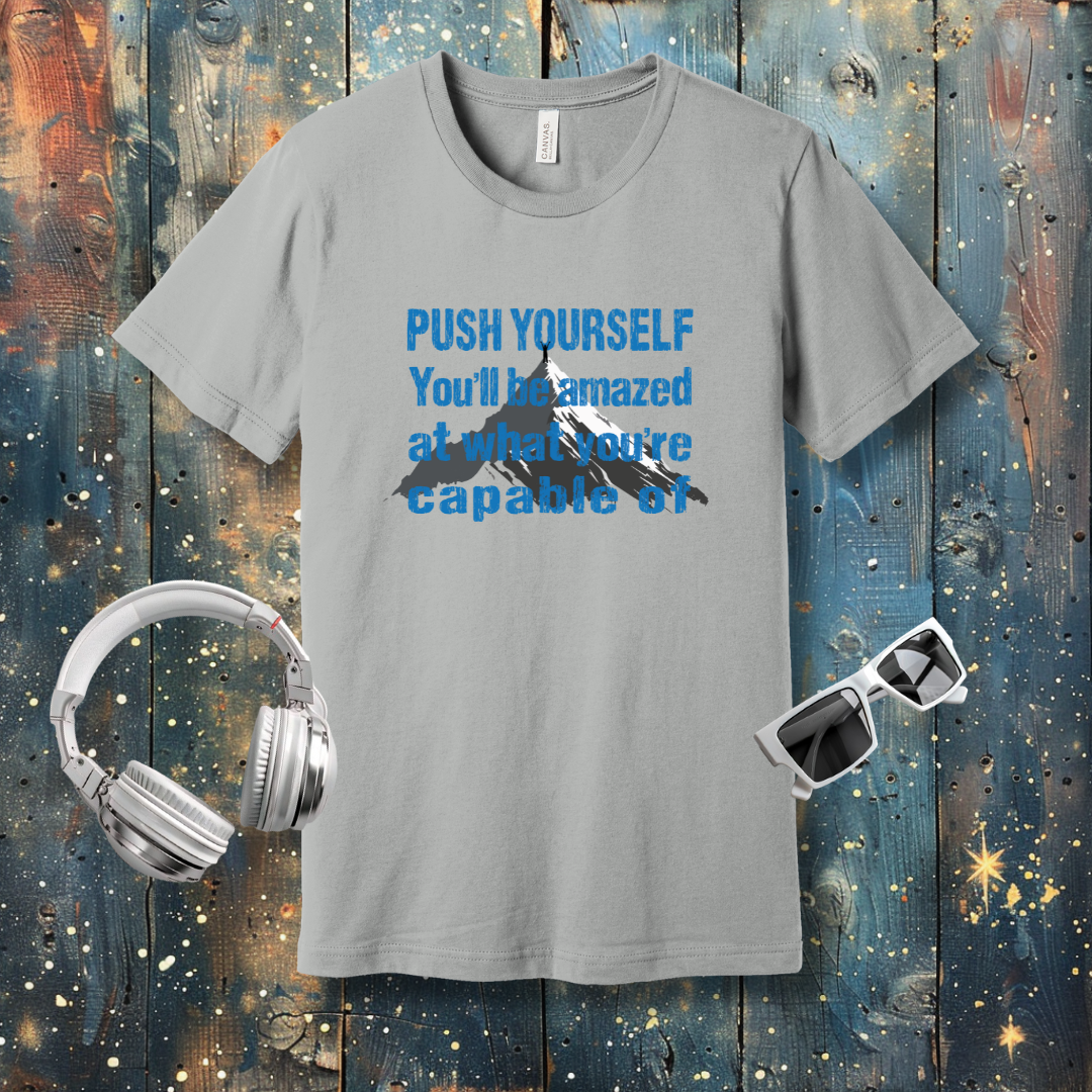 Push Yourself - T-shirt