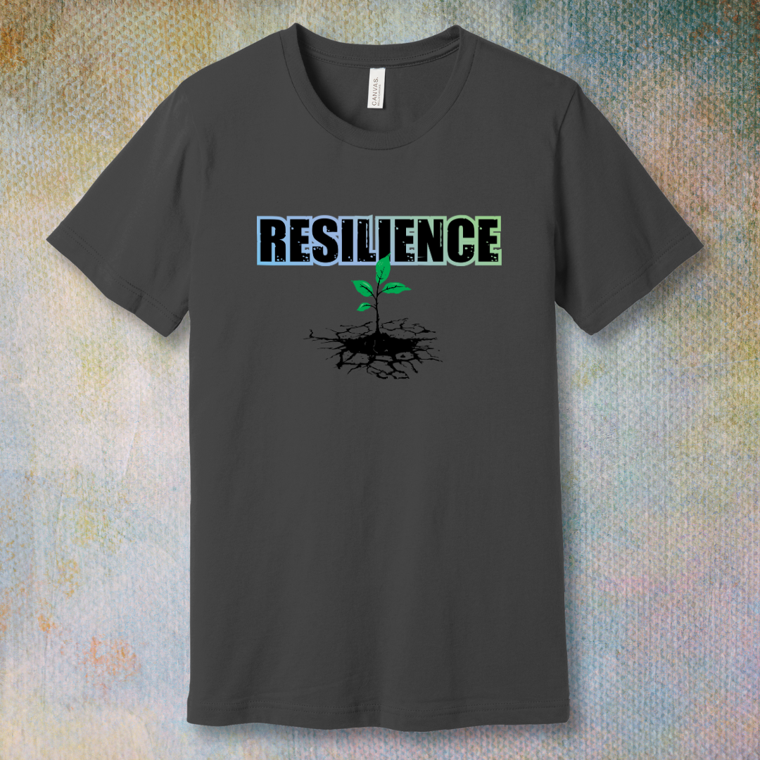 Resilience - T-Shirt