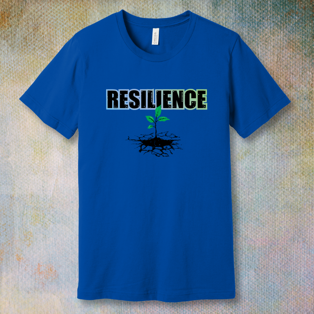Resilience - T-Shirt