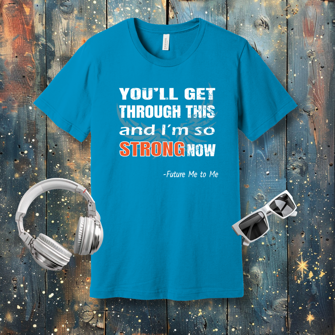 So strong now - T-shirt