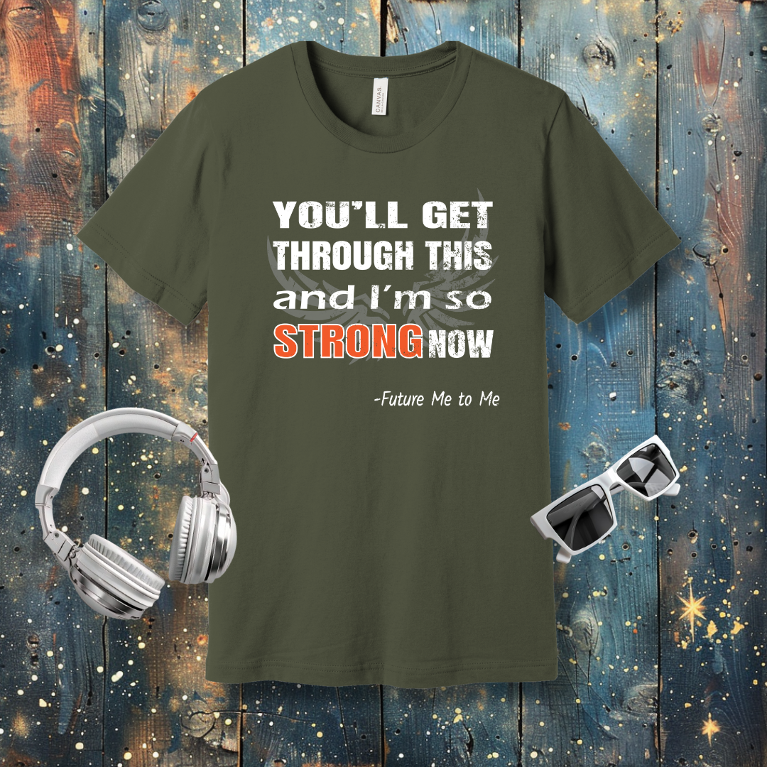 So strong now - T-shirt