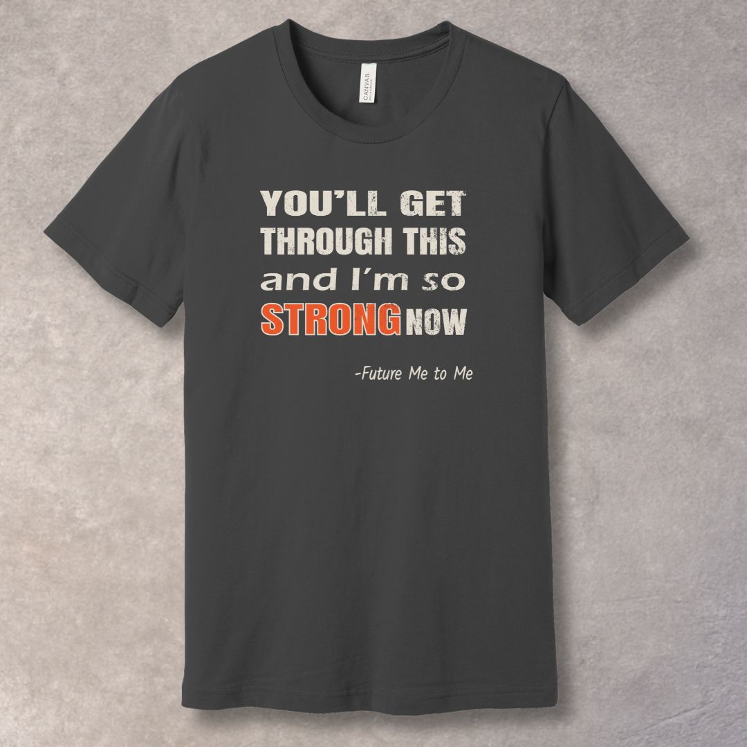So Strong Now T-Shirt