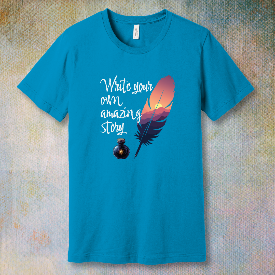 Write Your Own Amazing Story - T-shirt