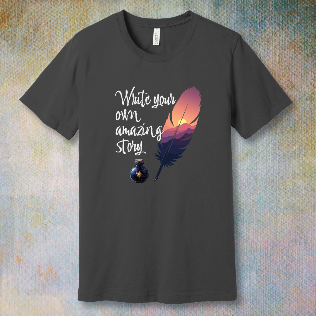 Write Your Own Amazing Story - T-shirt