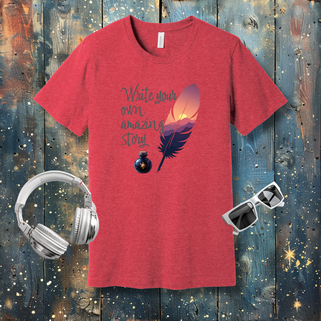 Write Your Own Amazing Story - T-shirt