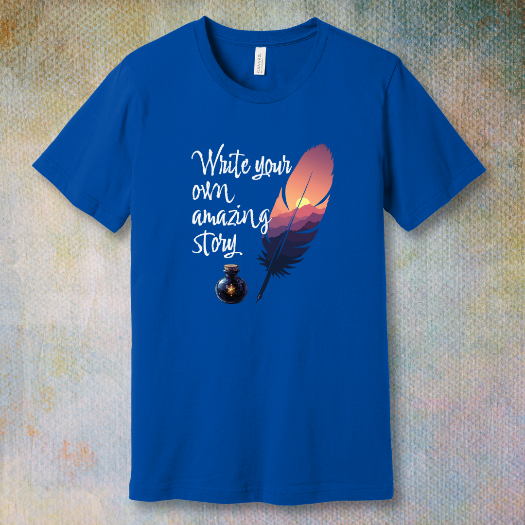 Write Your Own Amazing Story - T-shirt