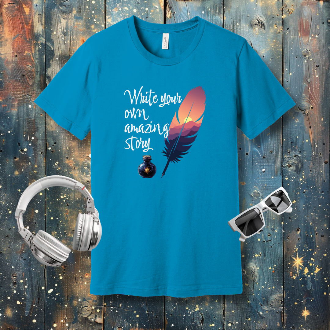 Write Your Own Amazing Story - T-shirt