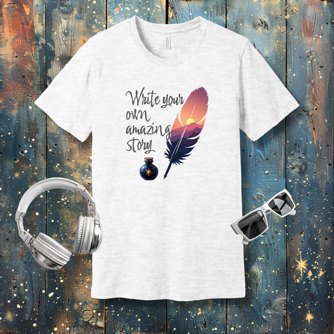 Write Your Own Amazing Story - T-shirt